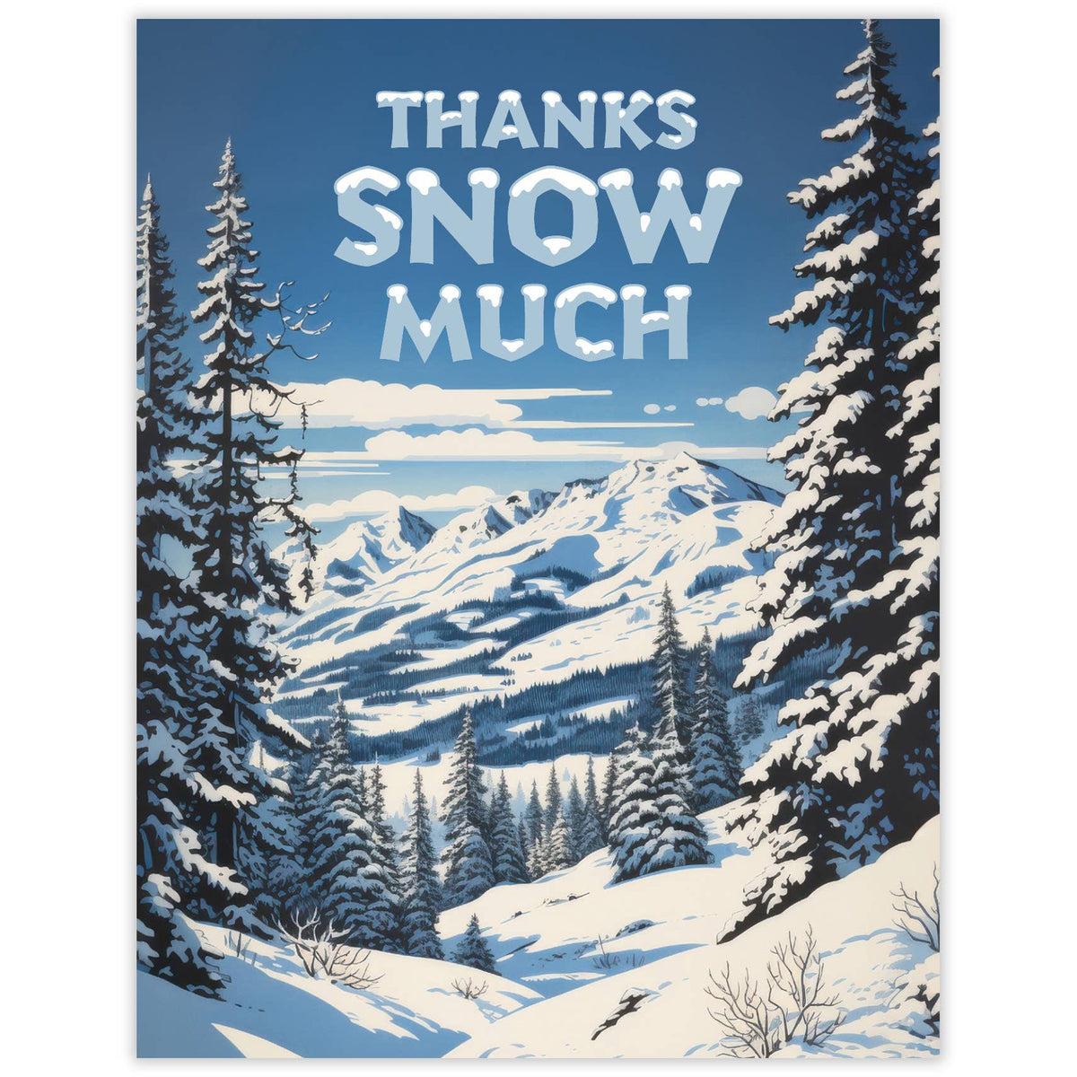 Thanks Snow Much – Recycled Thank You Card for Skiers