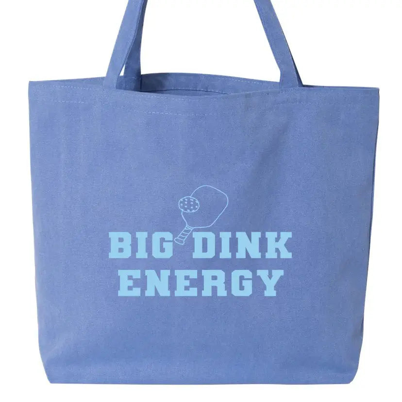 Big Dink Energy Tote Bag