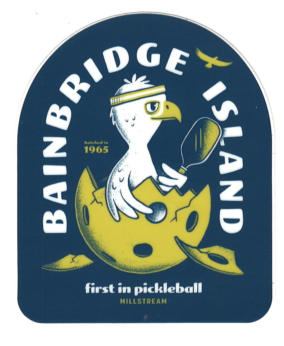 First in Pickleball Magnet Bainbridge Island Hatchling