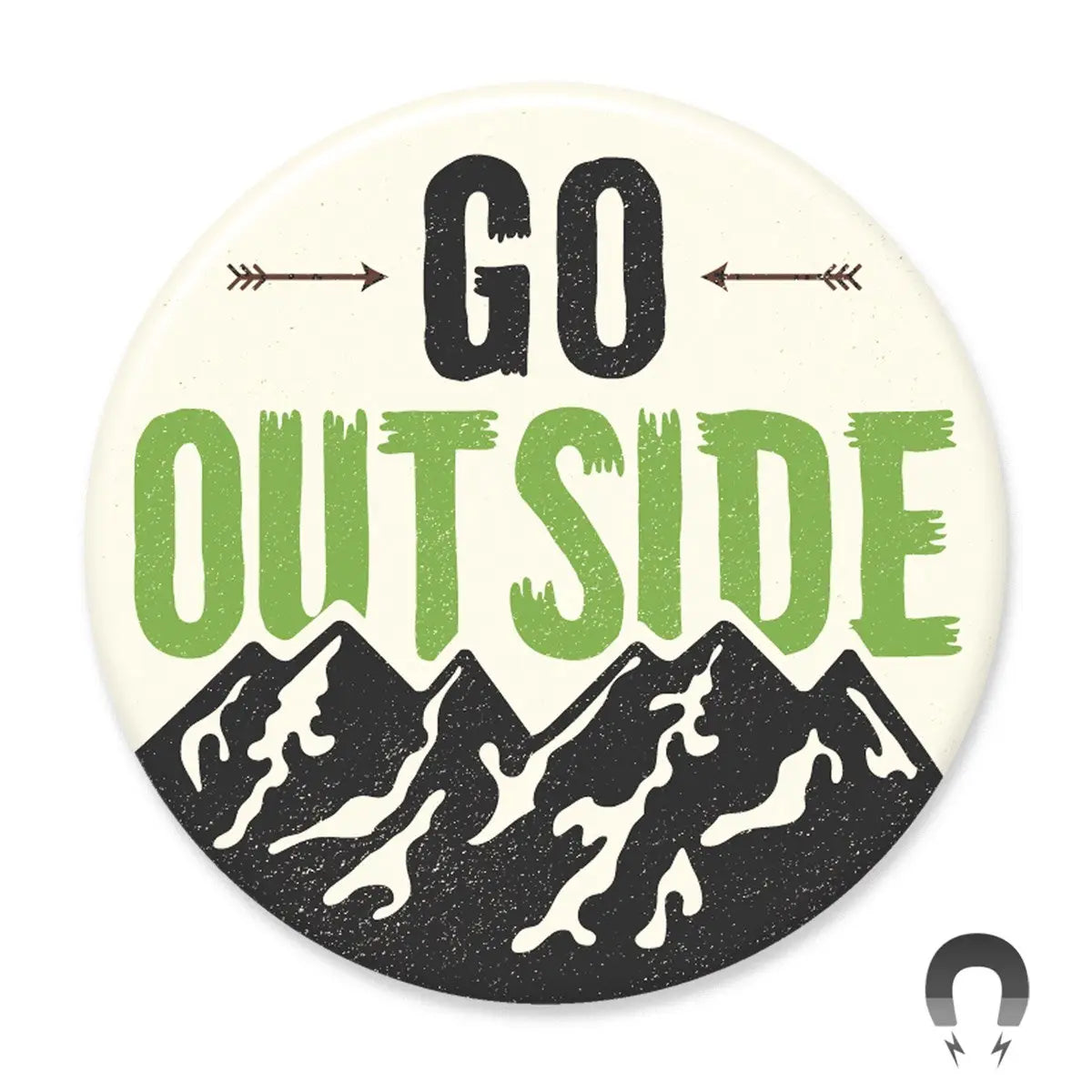 Go Outside Round Magnet