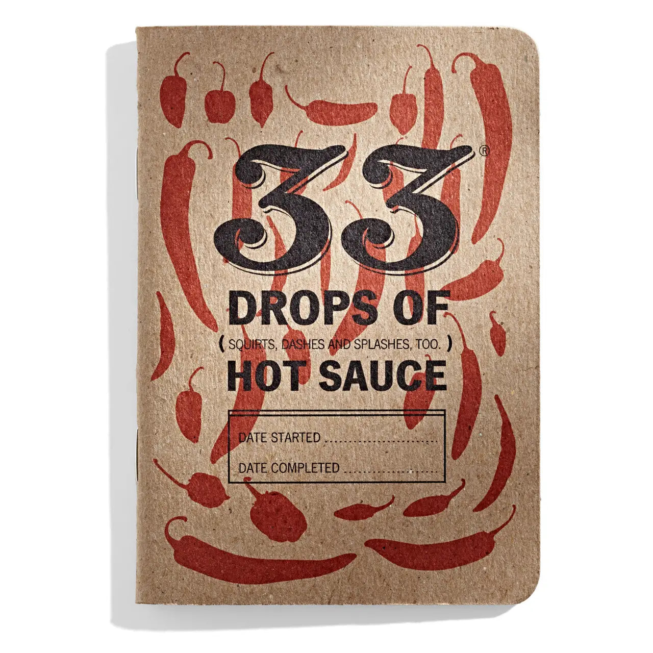 Drops of Hot Sauce Journal by 33 Books