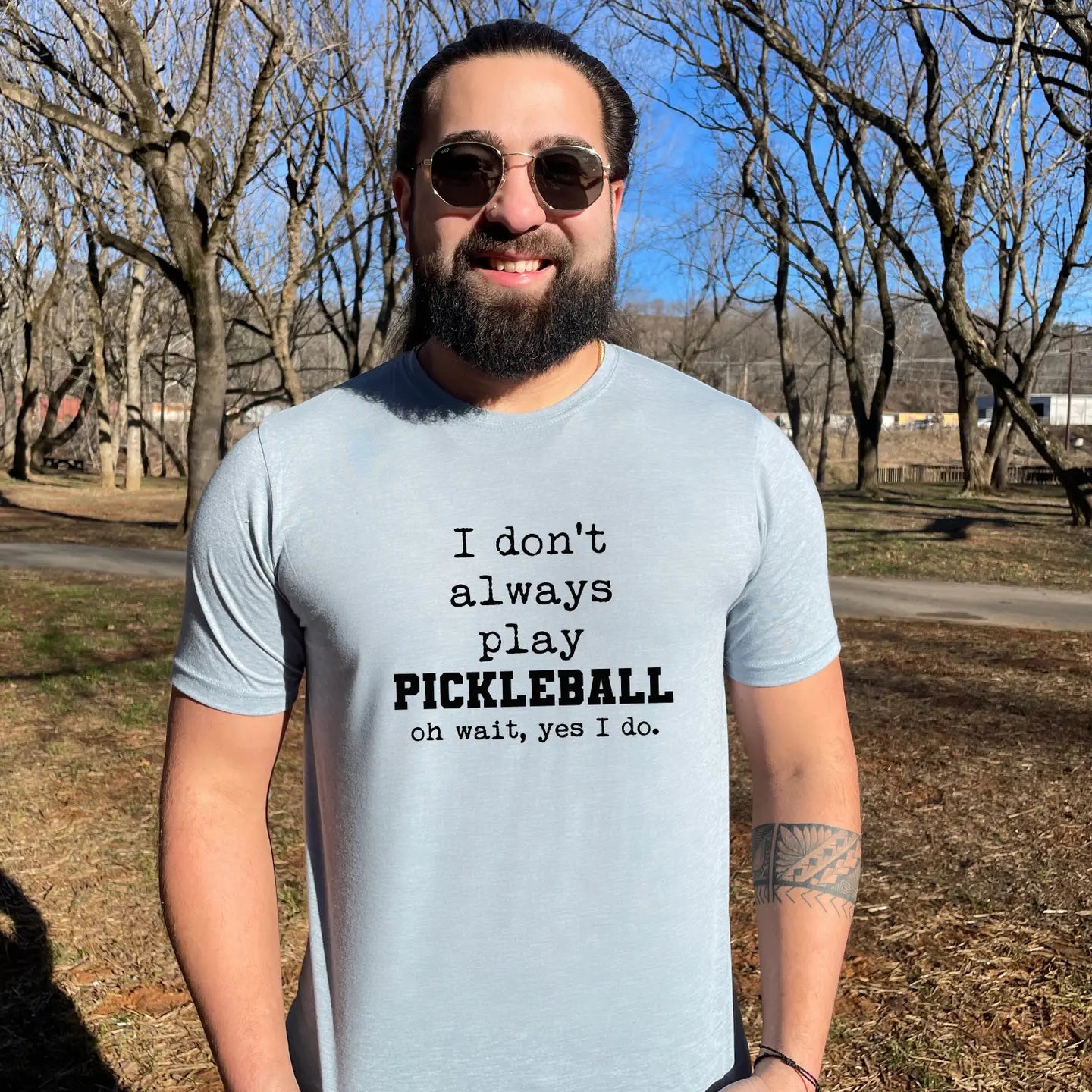 I Don't Always Play Pickleball Unisex Shirt - Baby Blue