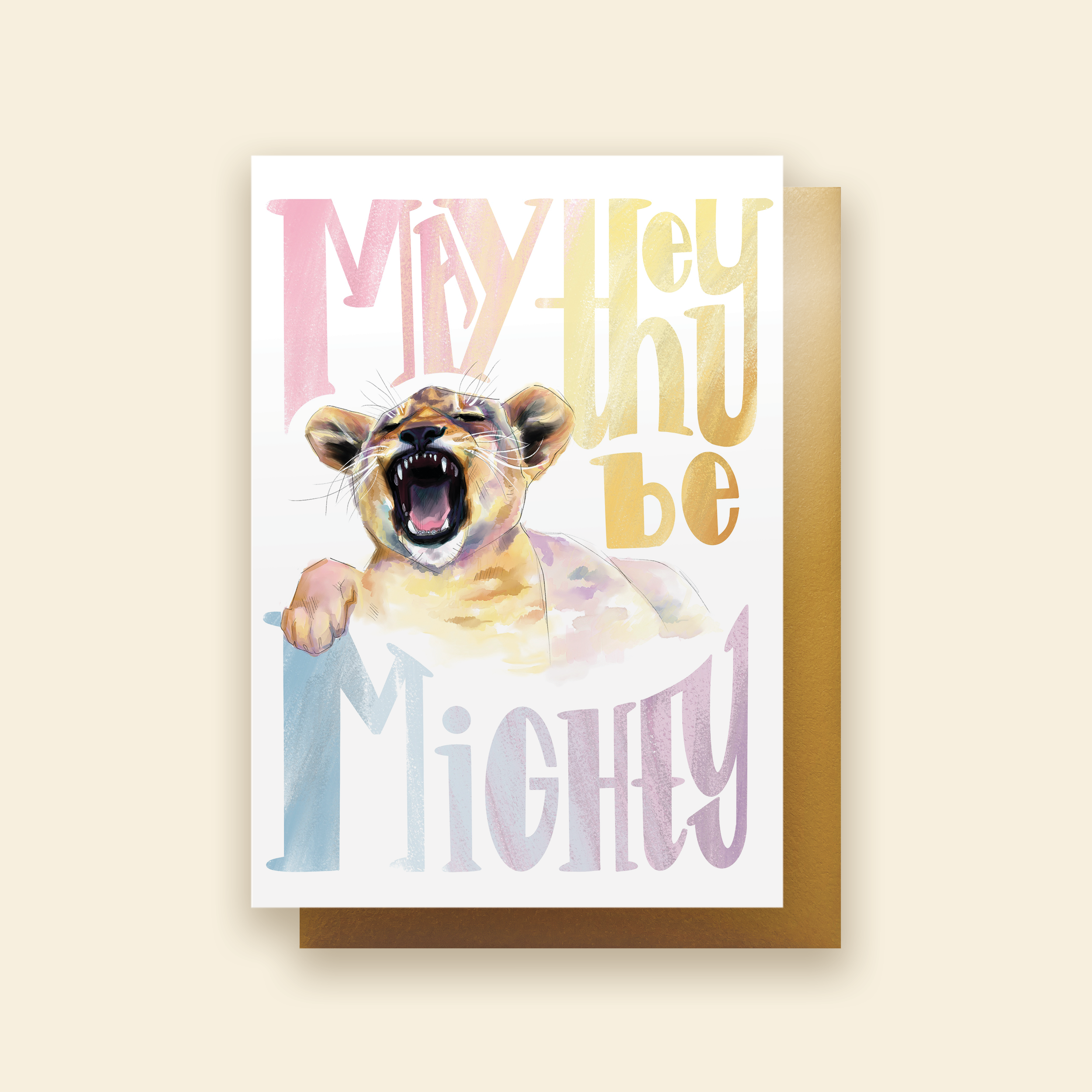 May They Be Mighty | Greeting Card