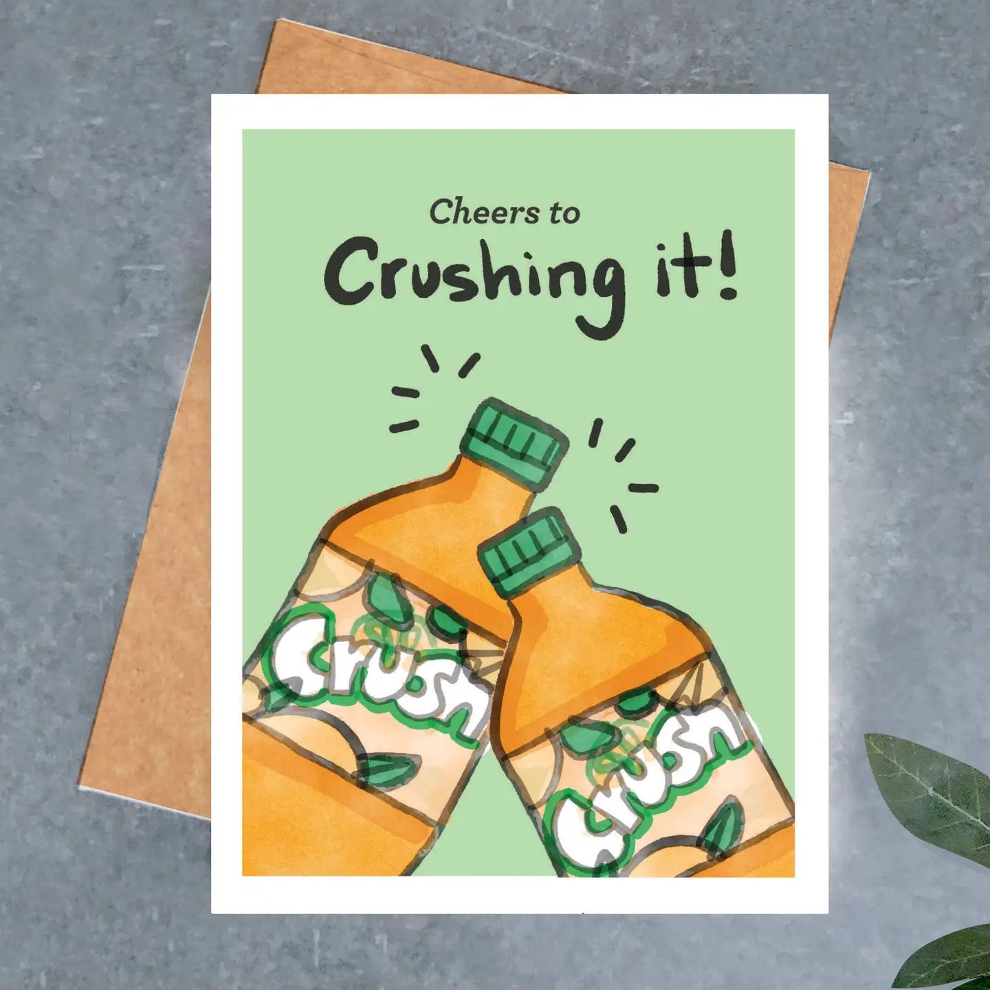 You're Crushing It Card