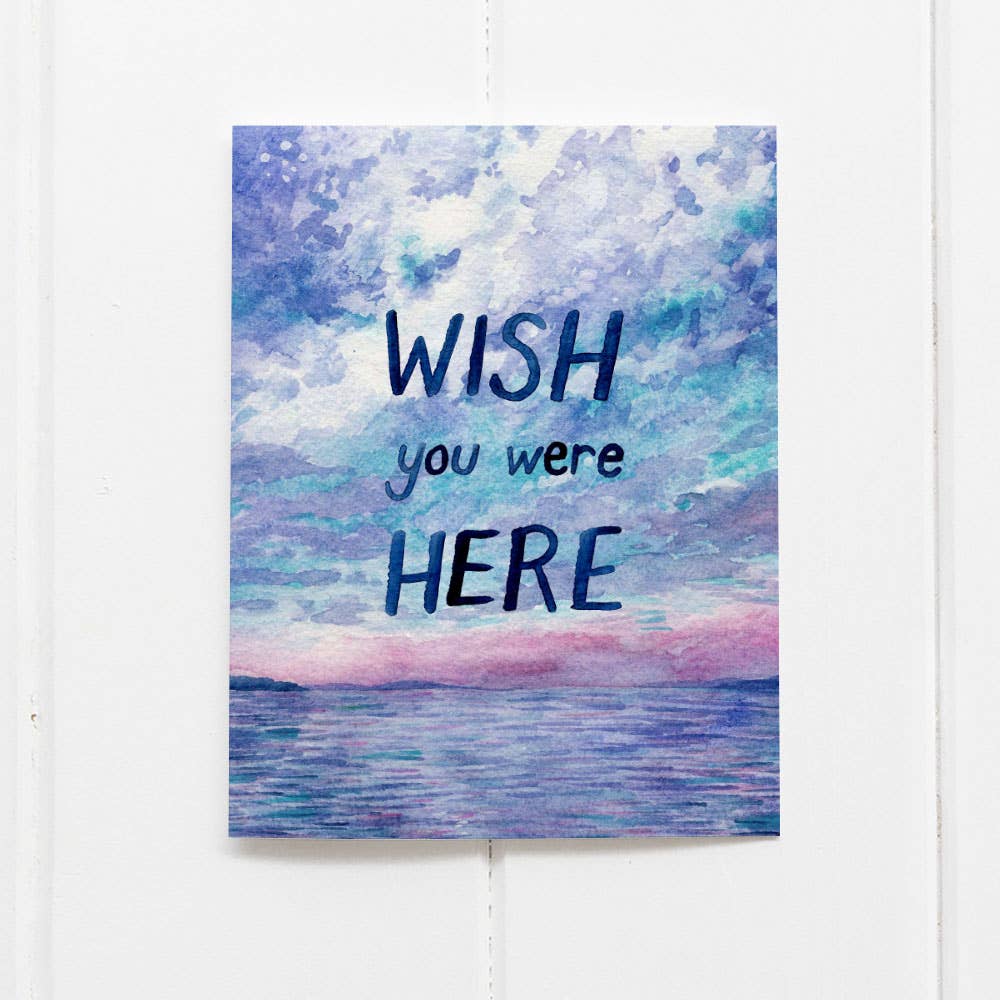 Wish You Were Here - Thinking of You Card - Greeting Card