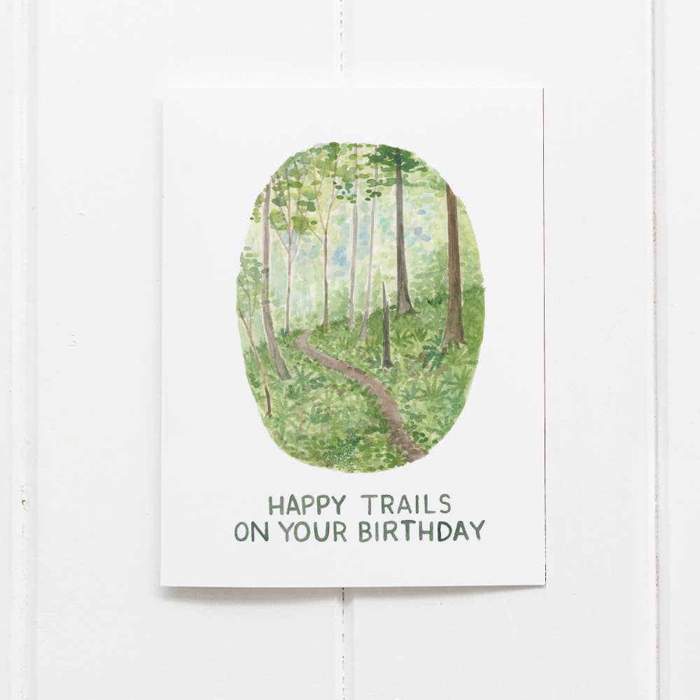 Happy Trails Birthday Card - Hiking Greeting Card