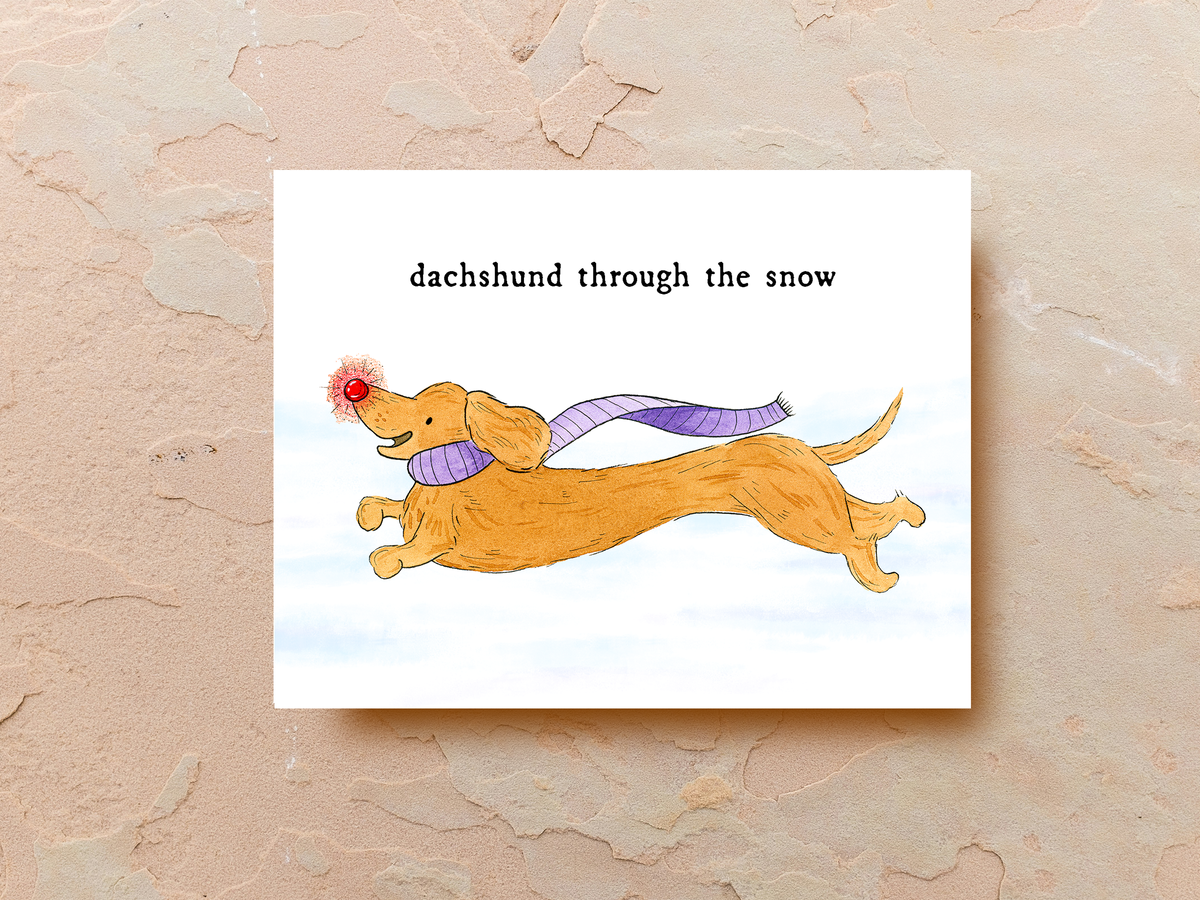 Dachshund Through the Snow - Greeting Card