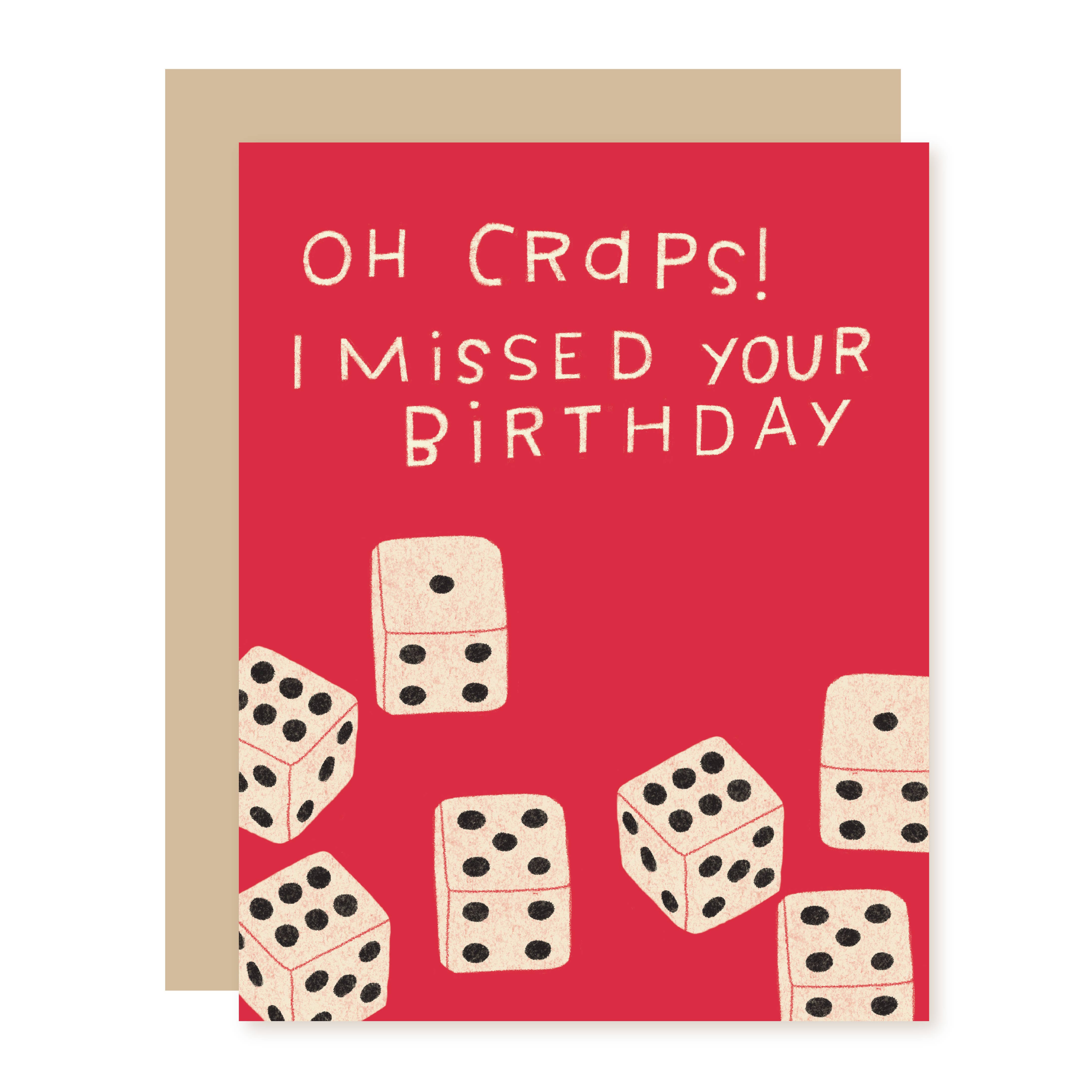 Dice Oh Craps Belated Birthday Card