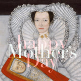 Happy Mother's Day (Cholmondeley Lady)