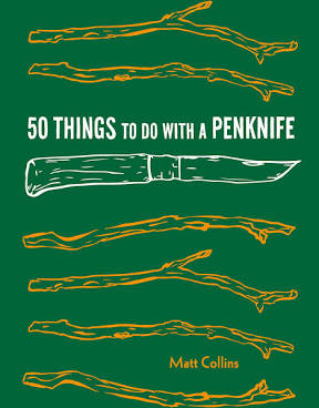 50 Things to do with a Penknife