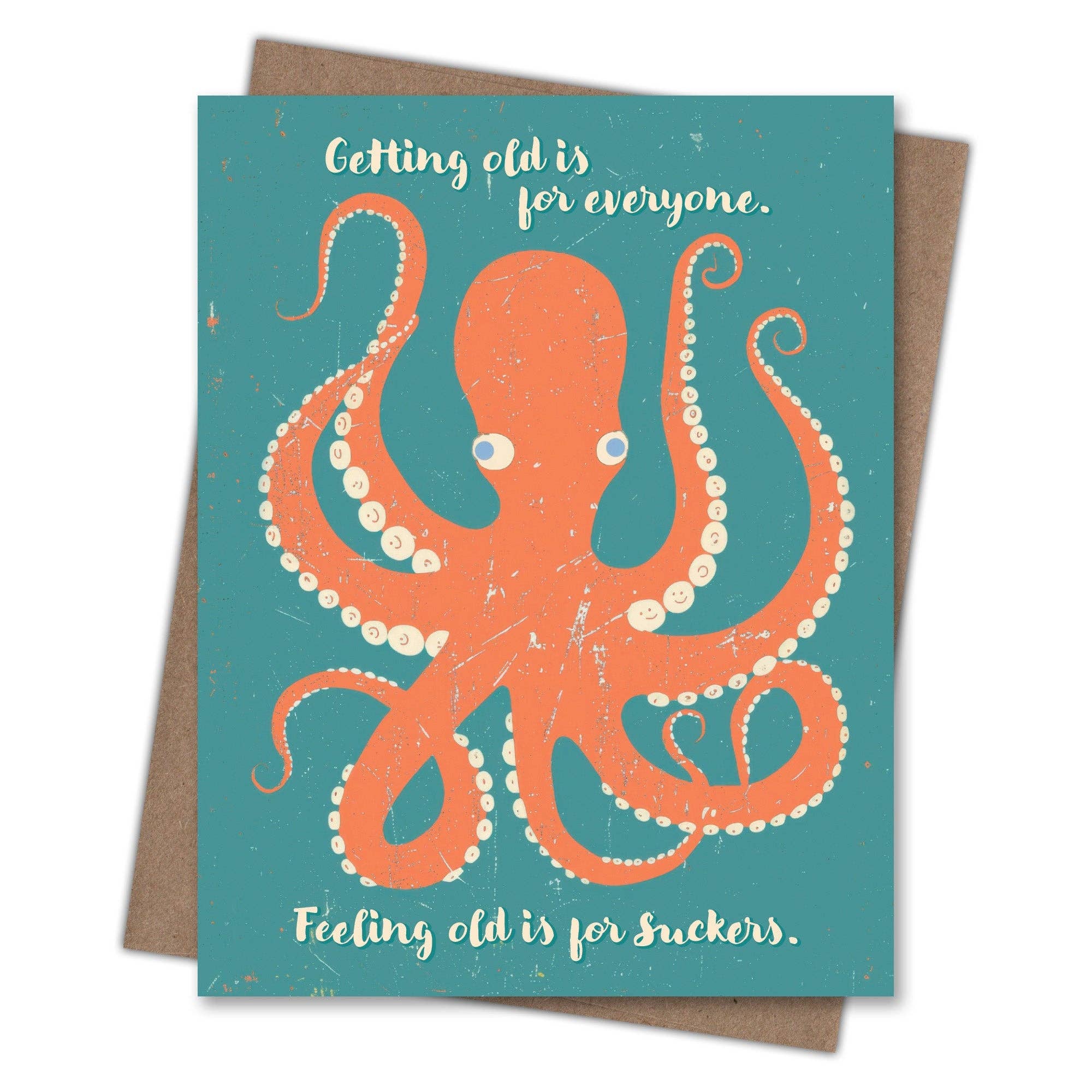 Octopus Suckers Birthday Card