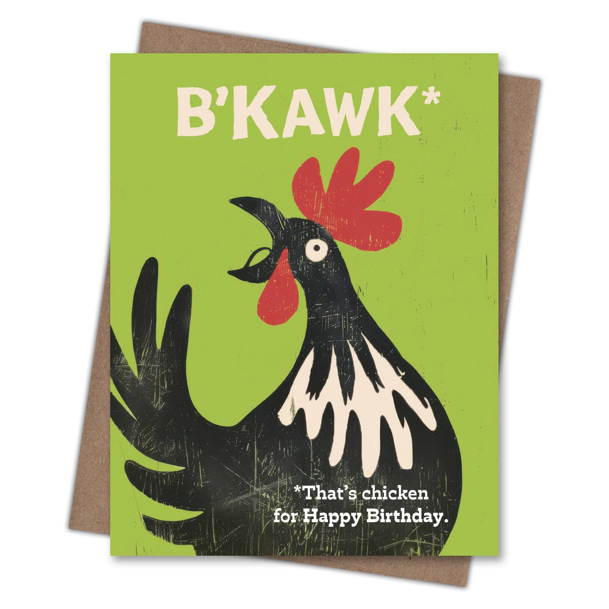 B'kawk Chicken Birthday Card
