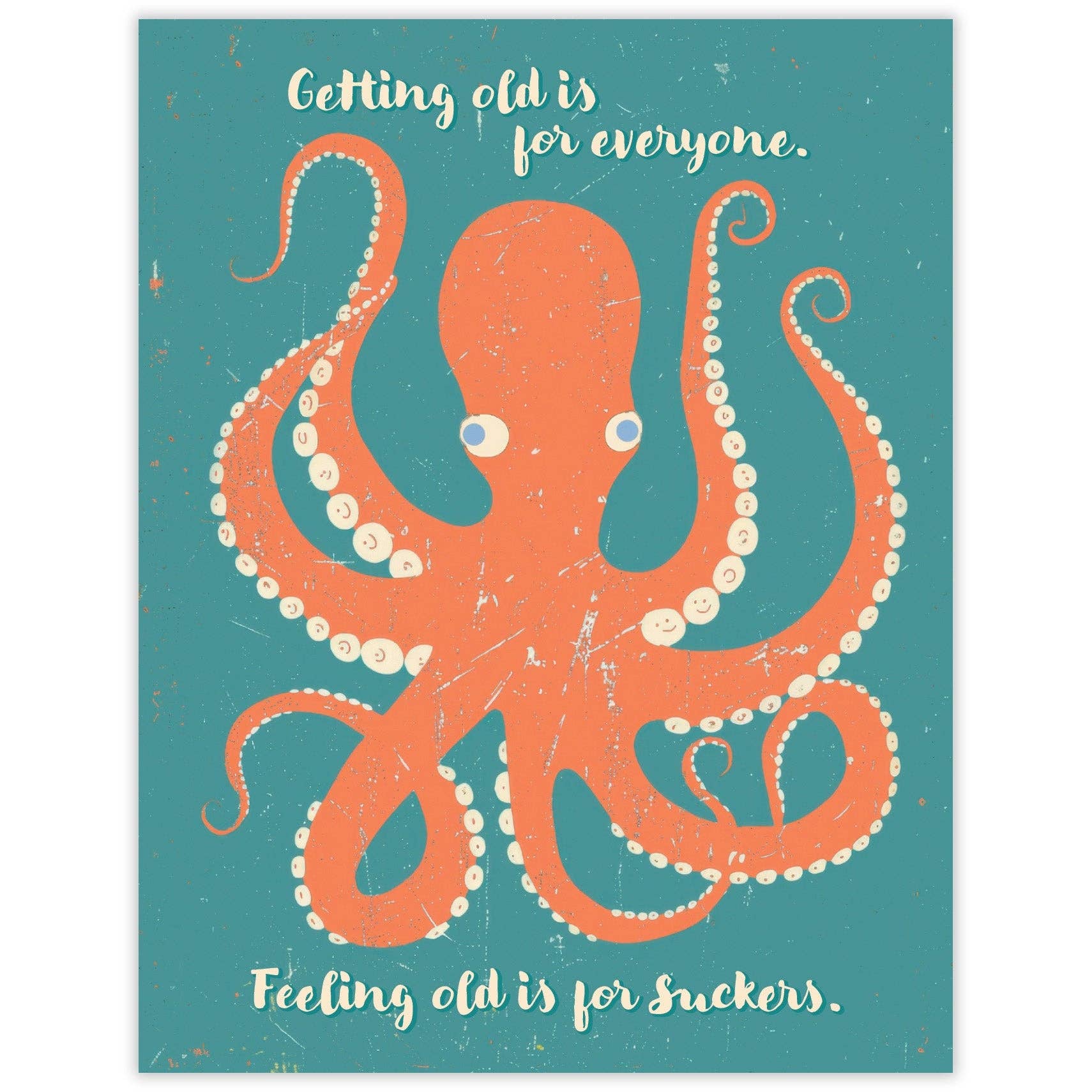 Octopus Suckers Birthday Card