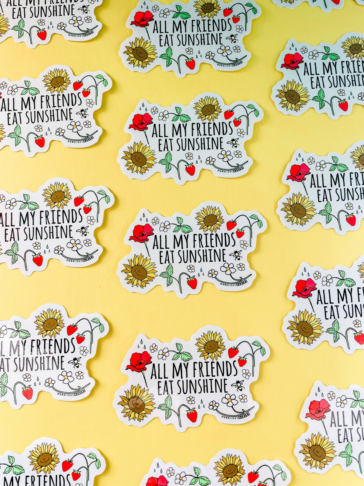 All My Friends Eat Sunshine - Plant Stickers