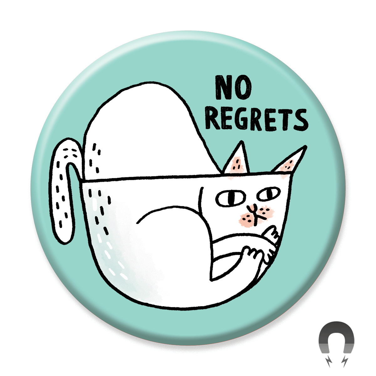 No Regrets Cat Big Magnet