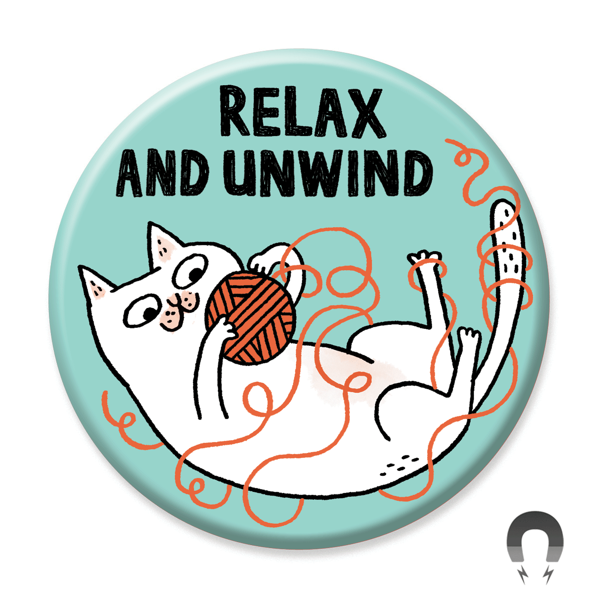 Relax and Unwind Cat Big Magnet