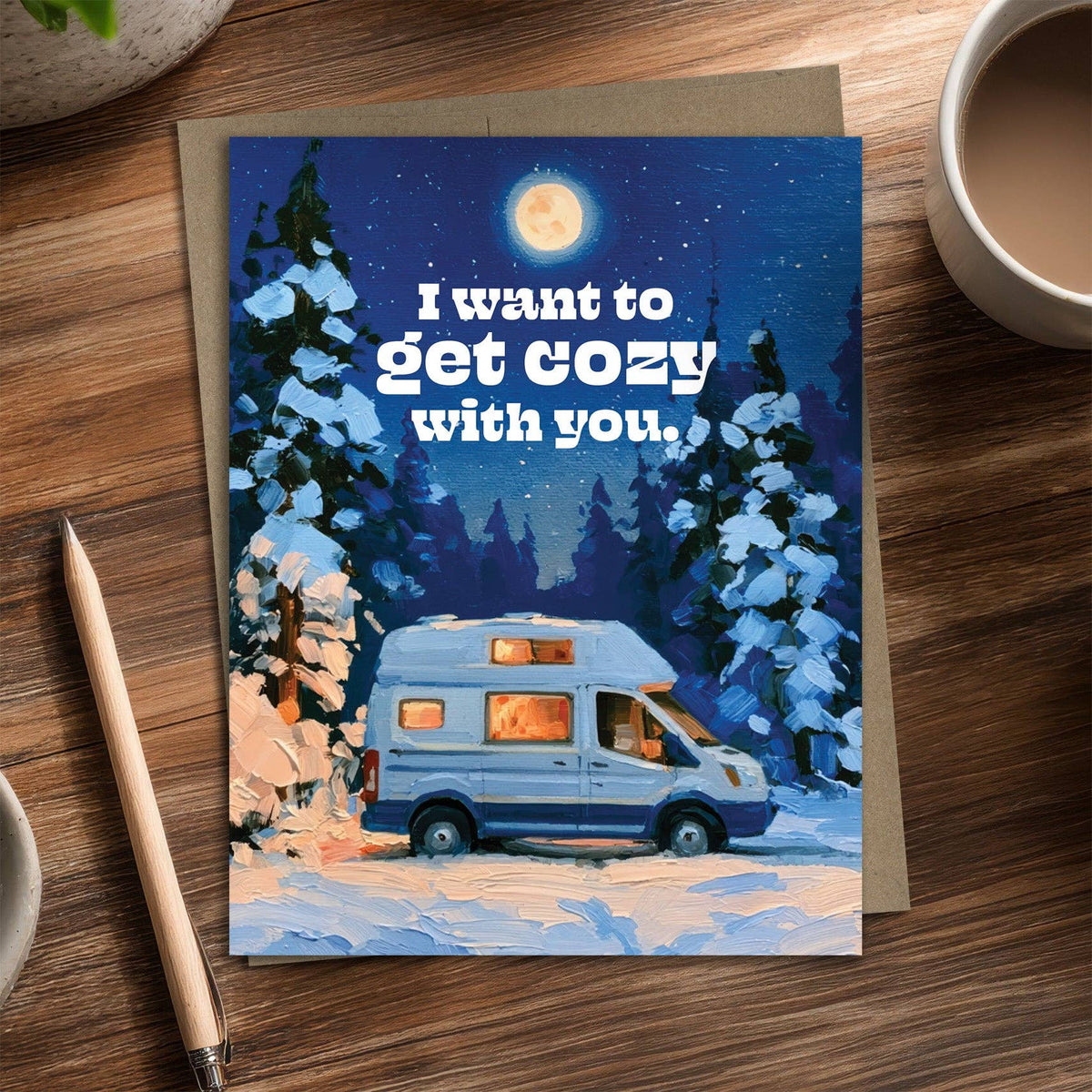 Cozy With You - Recycled Love Card for Campers