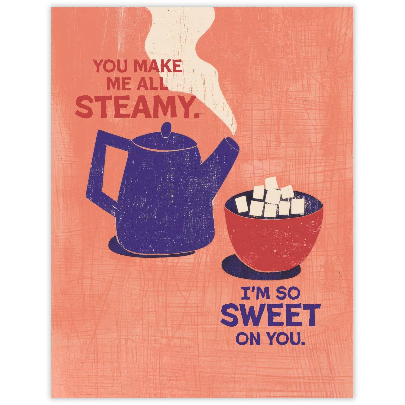 Steamy Teapot Love Card