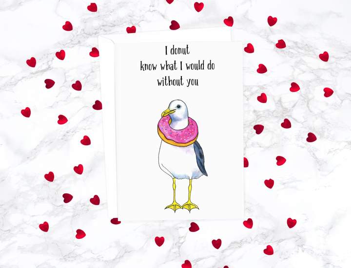 I Donut Know What I Would Do Without You Love Card