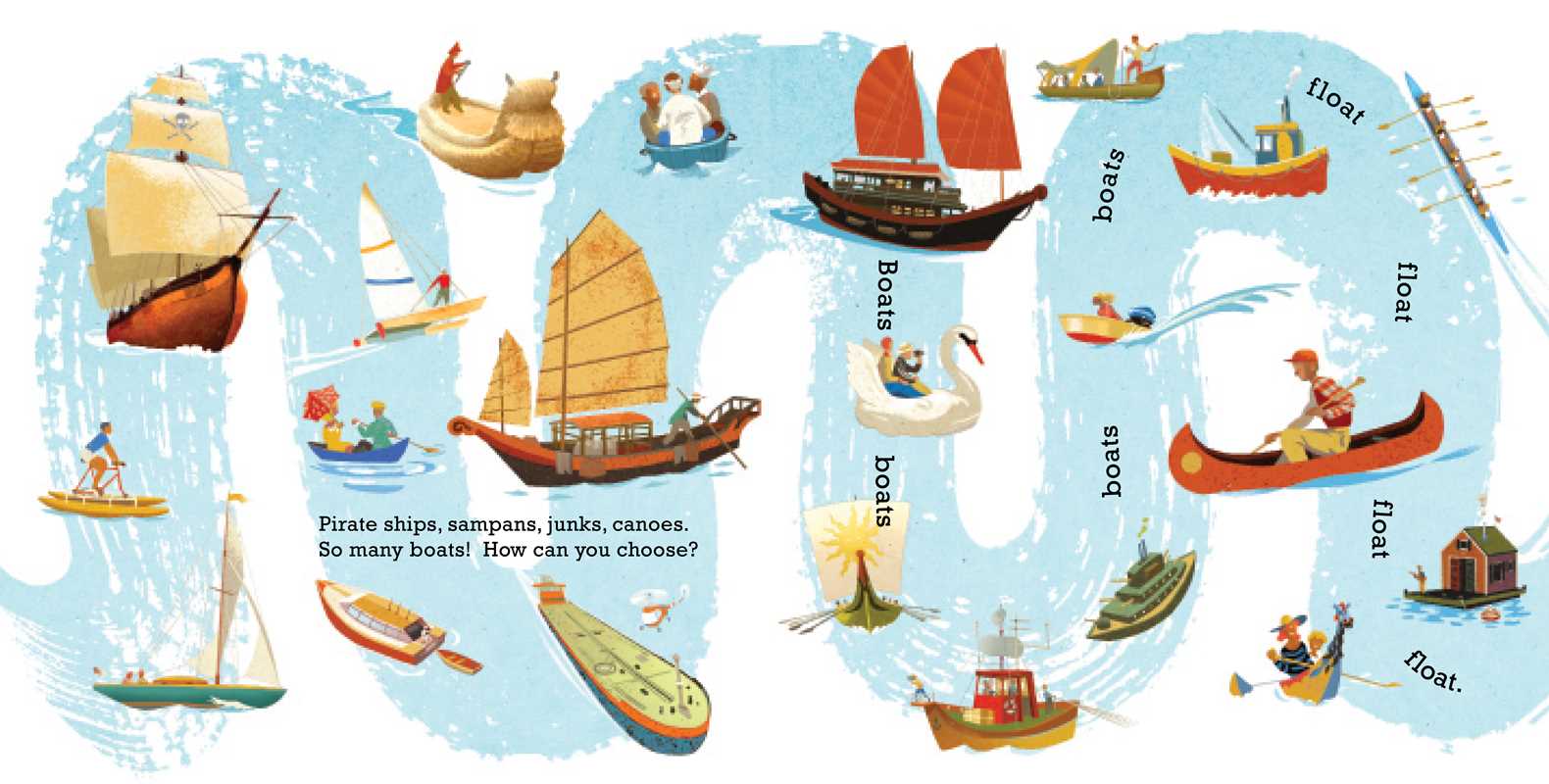 Boats Float! by George Ella Lyon: Hardcover; 40 pages / English