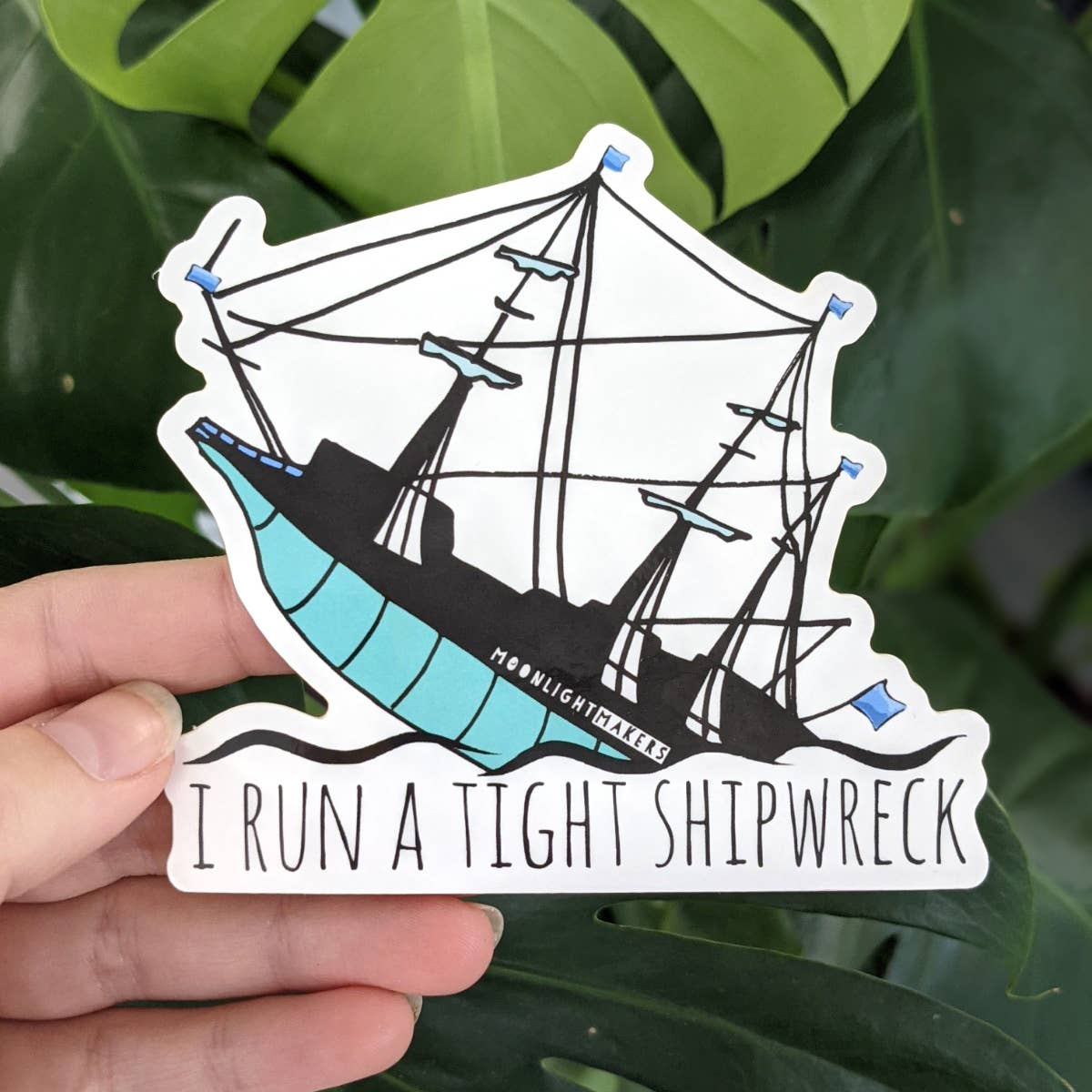 I Run A Tight Shipwreck Sticker