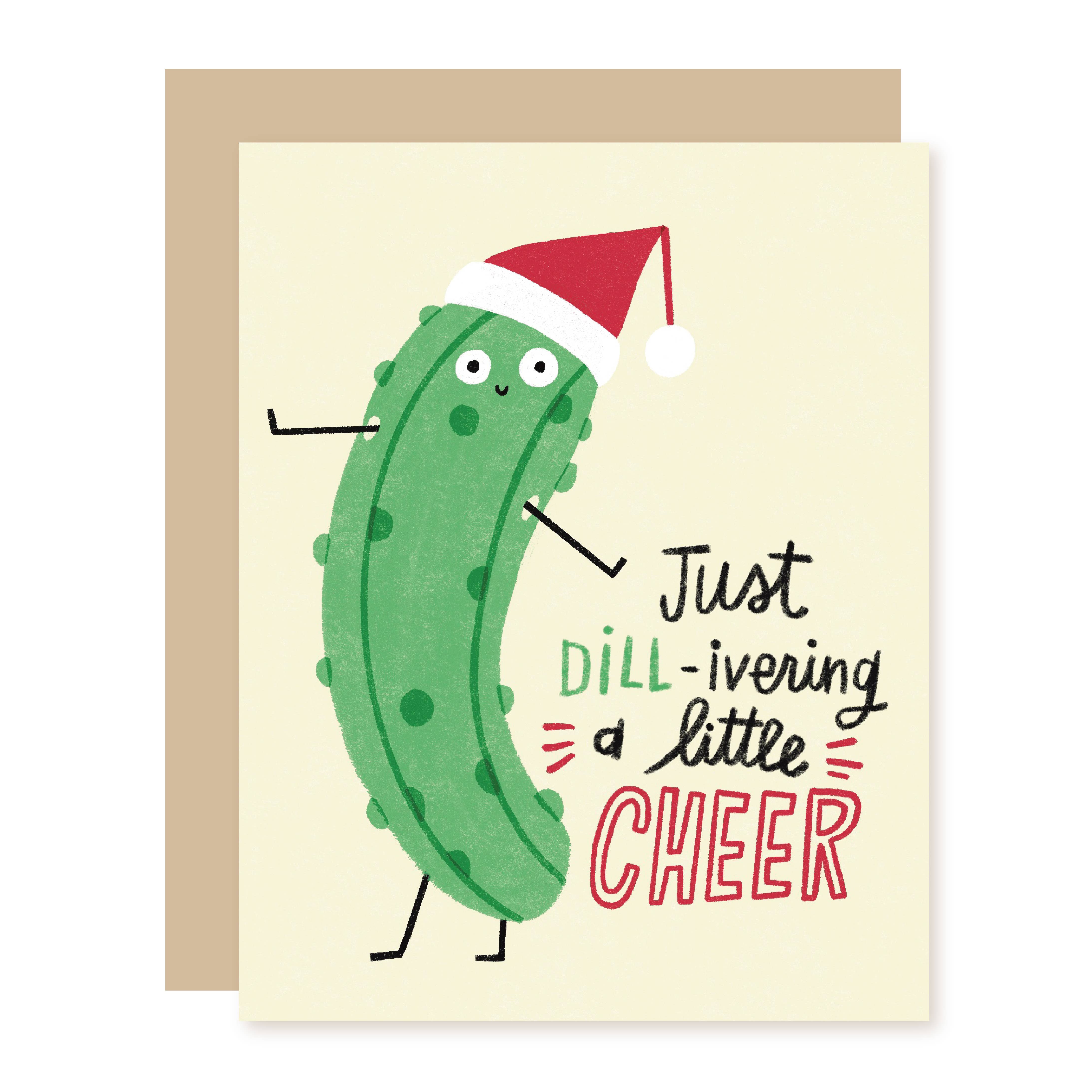 Dill-ivering Cheer Holiday Card
