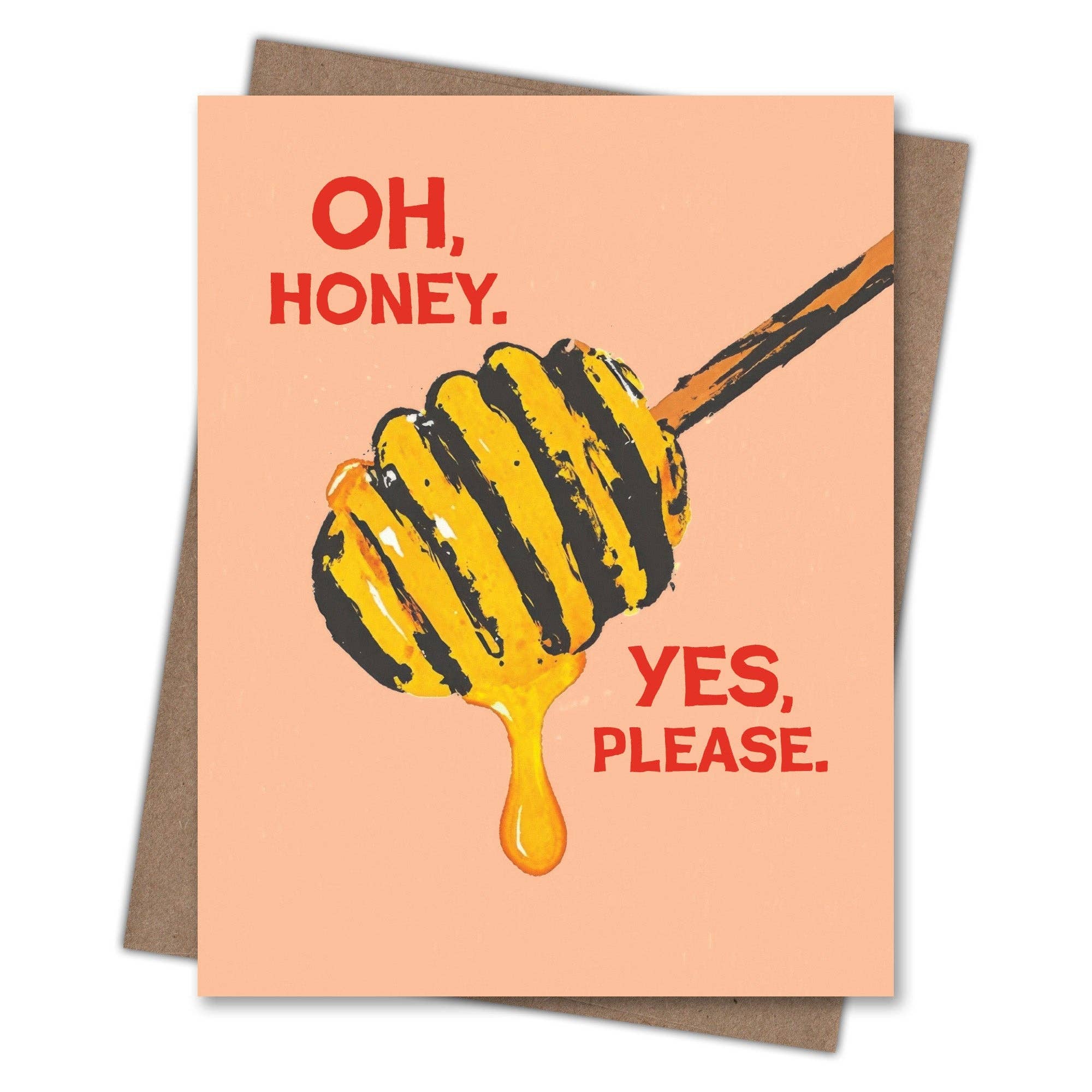 Oh Honey Love Card