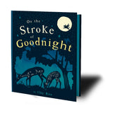 At the Stroke of Goodnight