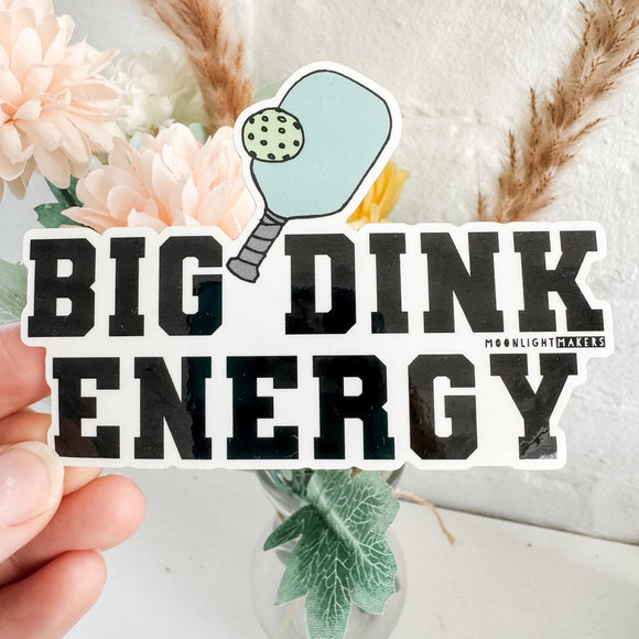 Big Dink Energy - Stickers