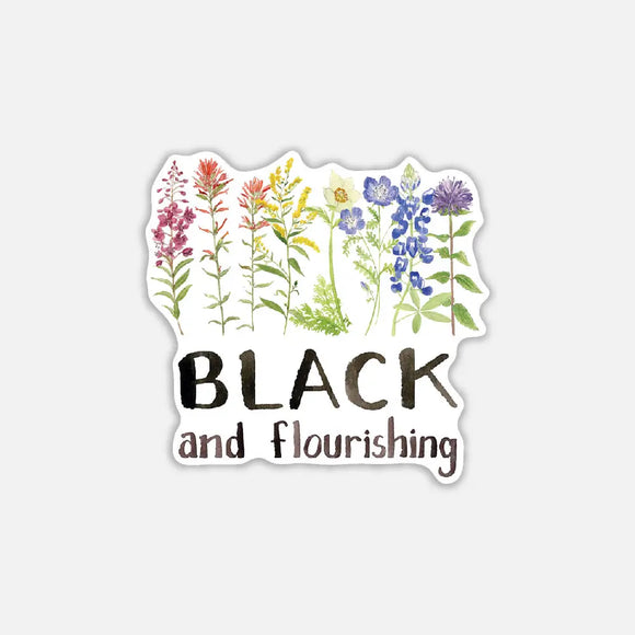 Black and Flourishing Sticker