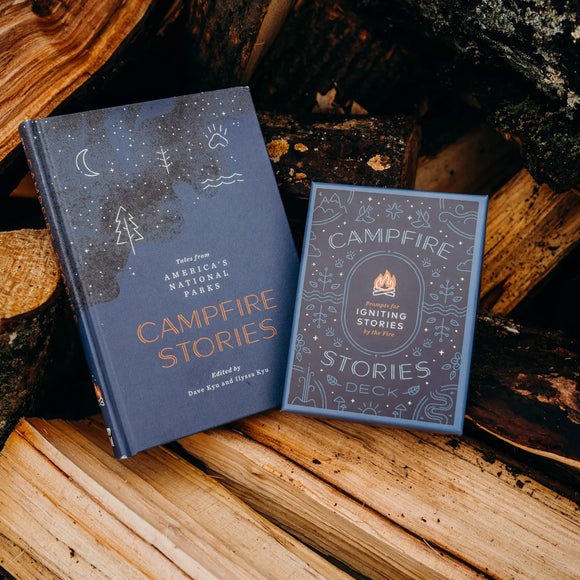 Campfire Stories Tales from America's National Parks