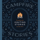 Campfire Stories Deck Prompts for Igniting Stories