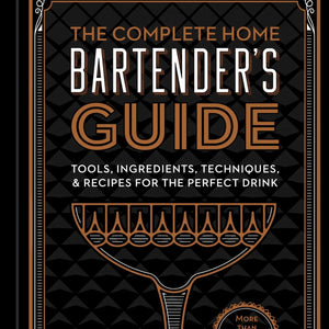 Complete Home Bartender's Guide Cocktail Book