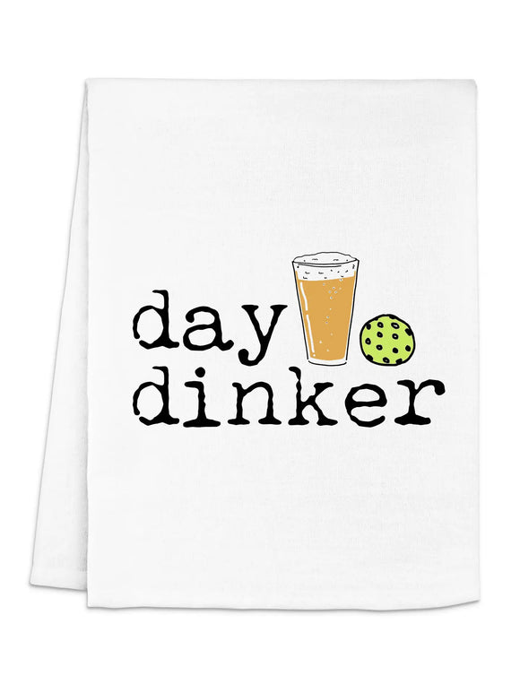 Day Dinker - Tea Towel