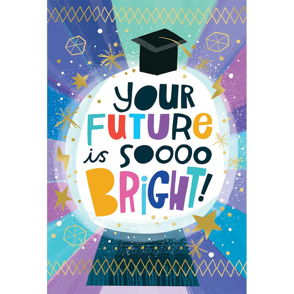 Your Future is So Bright Card