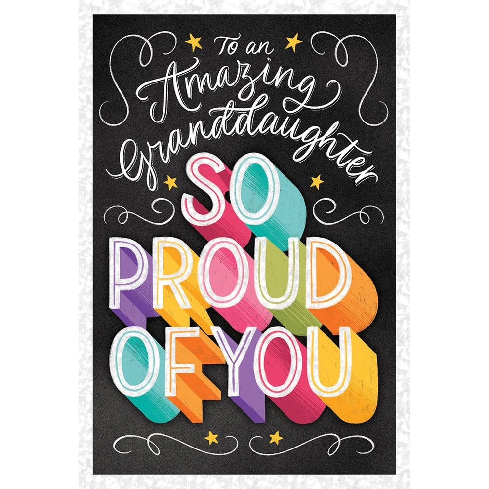 Amazing Granddaughter - Proud of You Card