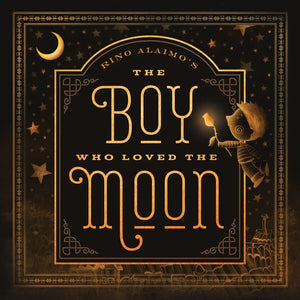 The Boy Who Loved The Moon, 2nd Edition