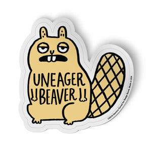 Uneager Beaver Sticker
