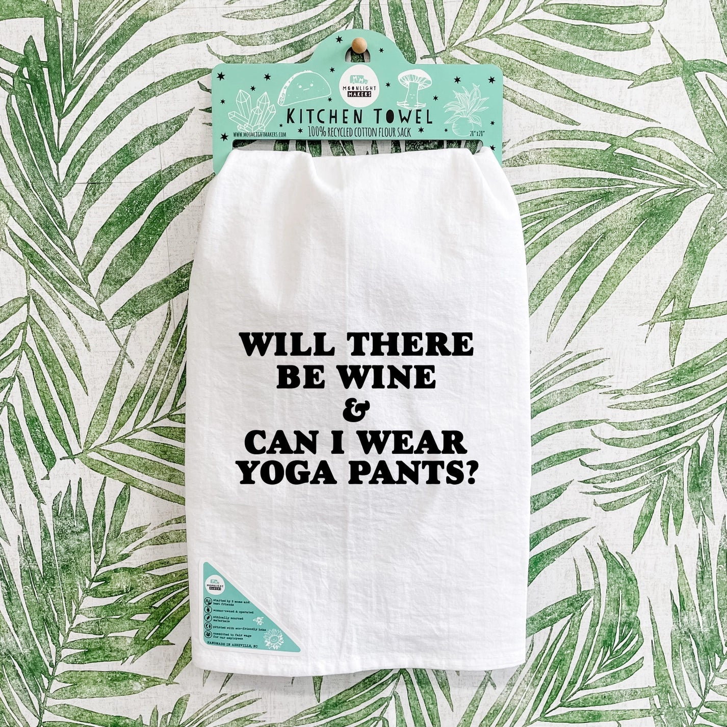 Wine & Yoga Pants - Tea Towel