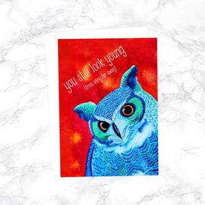 You Still Look Young (From Very Far Away) Greeting Card