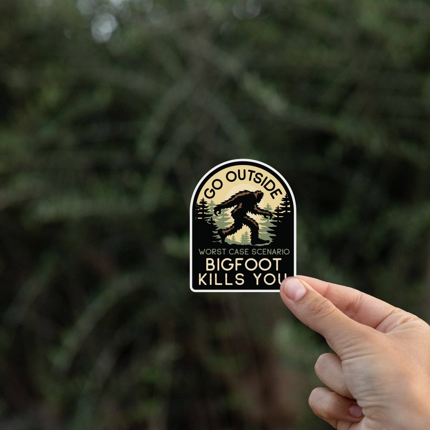 Go Outside, Worst Case Scenario Bigfoot Kills You Sticker