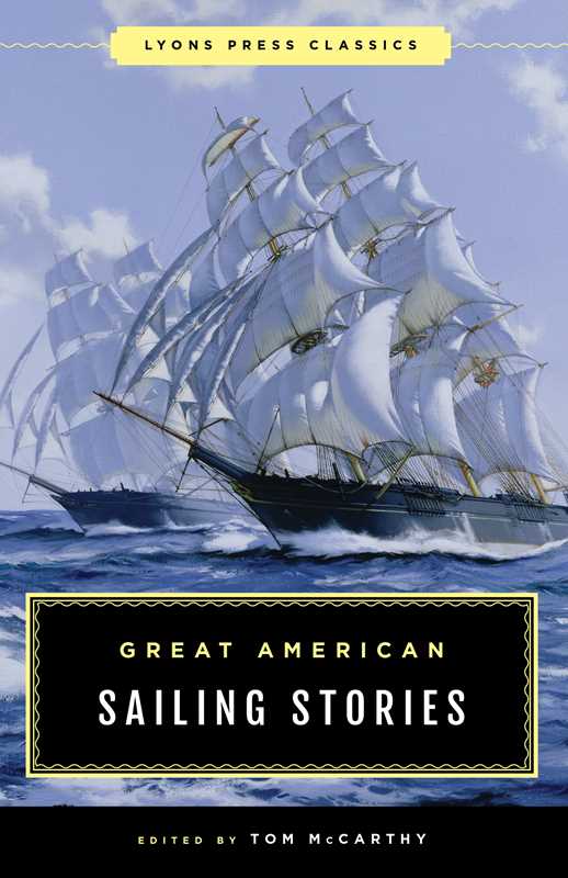 Great American Sailing Stories by Tom McCarthy: Paperback; 296 pages / English