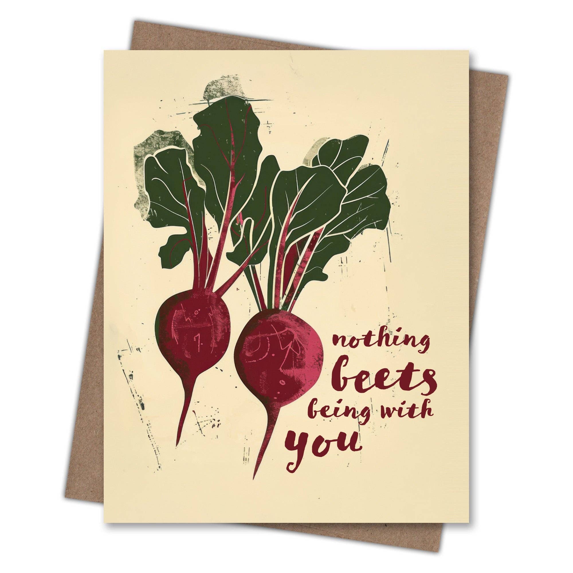 Nothing Beets You Love Card
