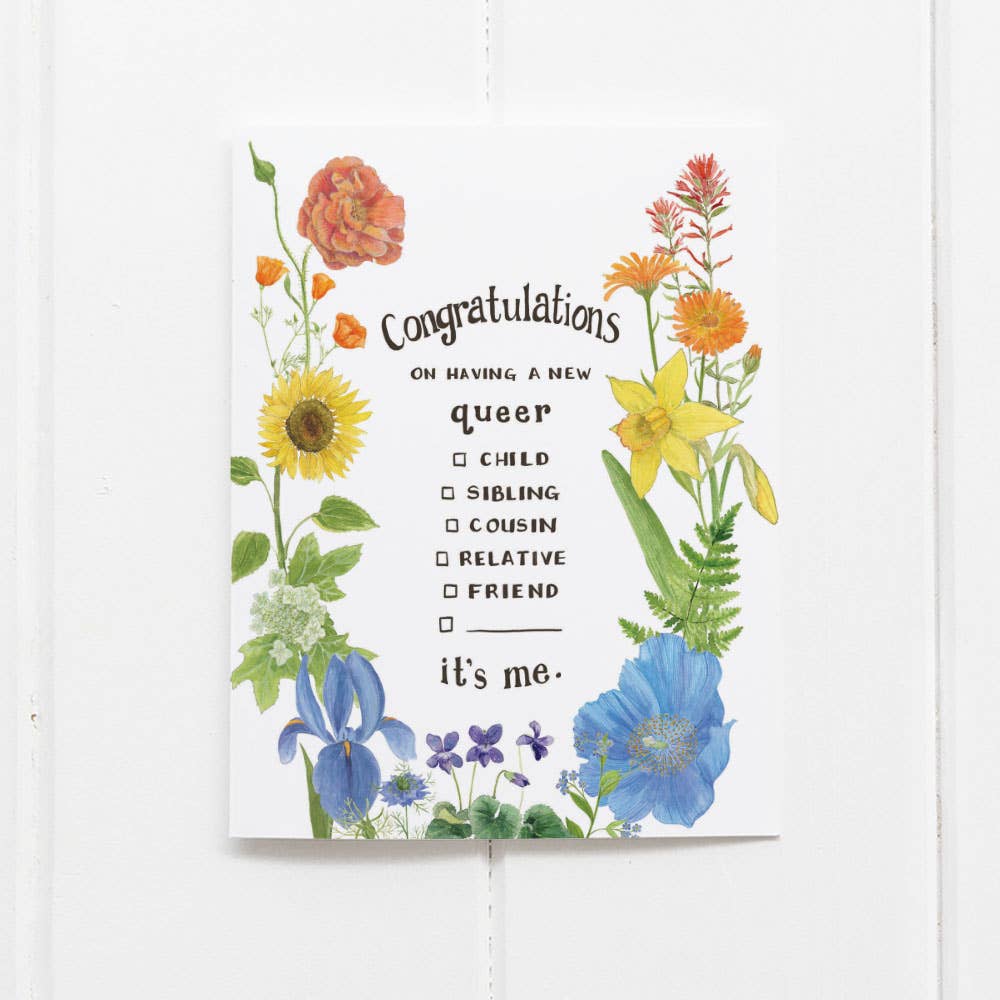 Queer Coming Out Card - LGBTQIA+ Pride Greeting Card