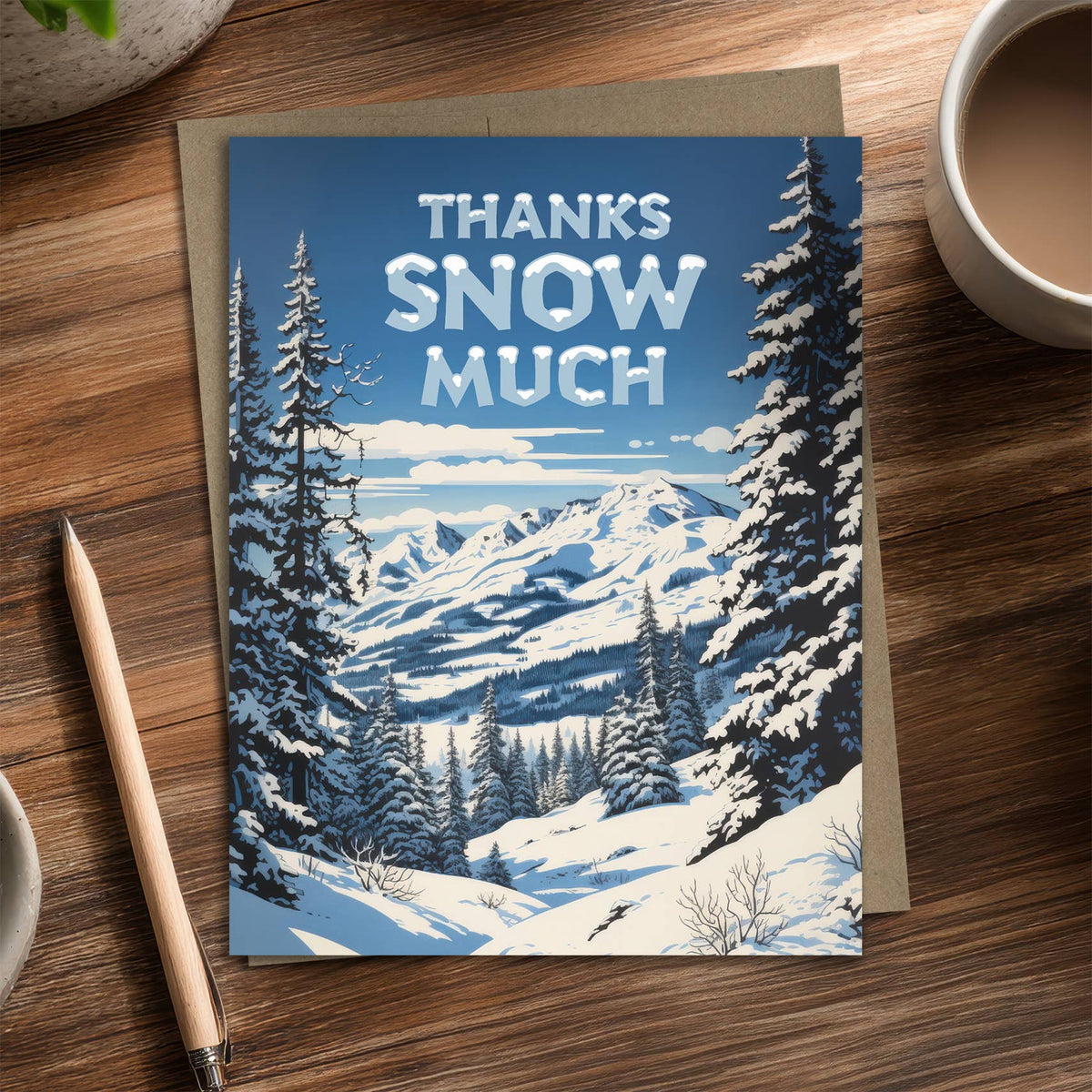 Thanks Snow Much – Recycled Thank You Card for Skiers