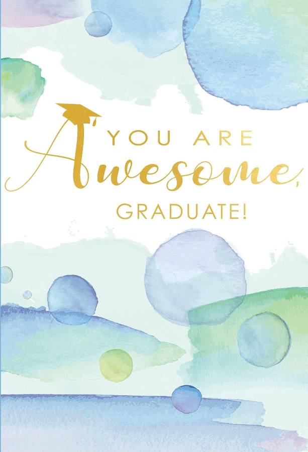 You Are Awesome Graduate Card