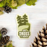 Give Trees a Chance Nature Sticker