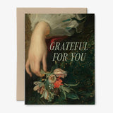 Grateful For You Card | Antique Painting | Flowers