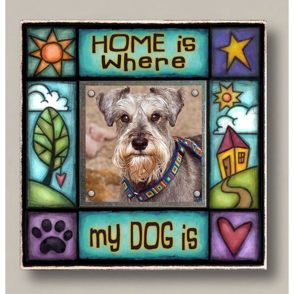 Home Is Where Dog Is Wall Art