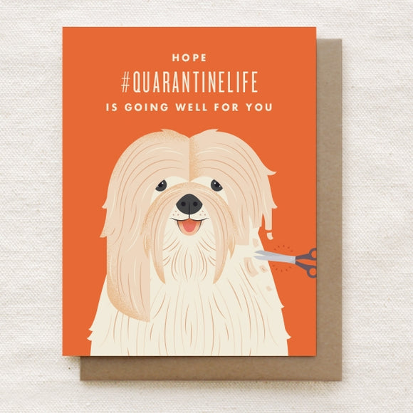 #QuarantineLife - Greeting Card